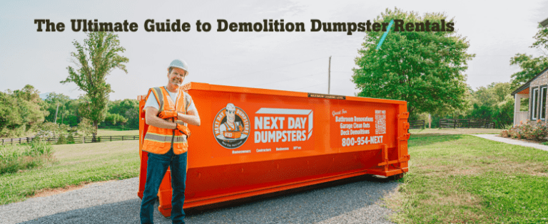 The Ultimate Guide To Demolition Dumpster Rentals | Next Day Dumpsters